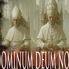DOMINUM DEUM NOSTRUM PAPAM: The Blasphemy of the Popes Revealed 