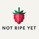 Not Ripe Yet