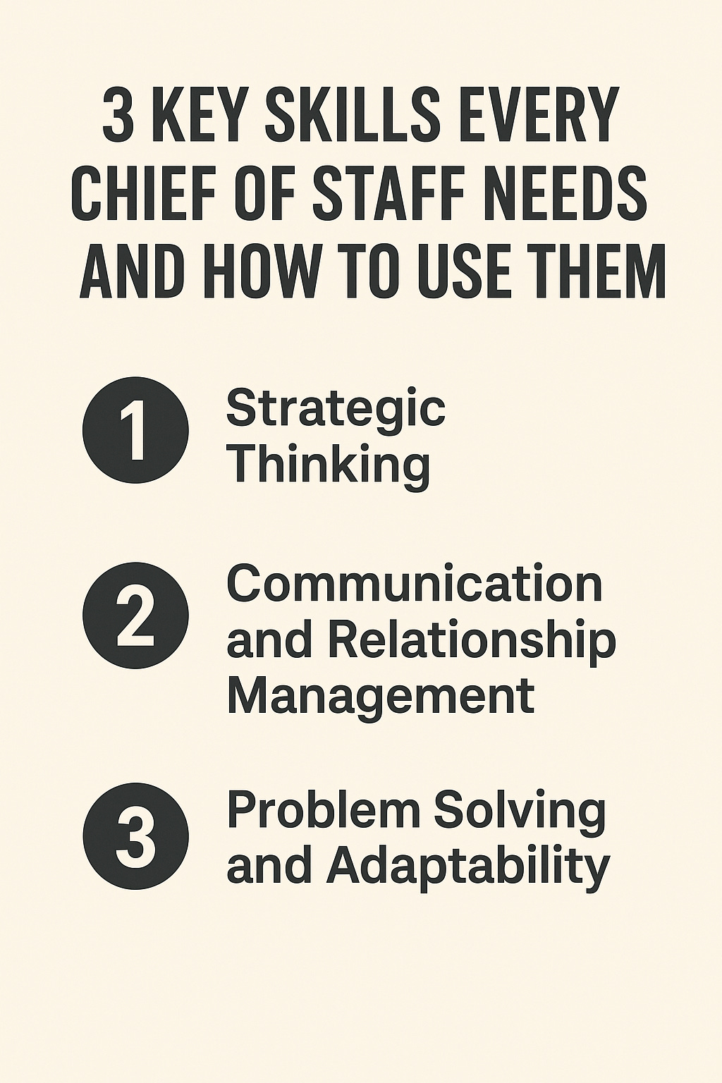 Three Key Skills Examples 3 Key Skills Every Chief of Staff Needs and How to I use Them.