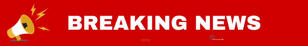 BREAKING NEWS BREAKING NEWS