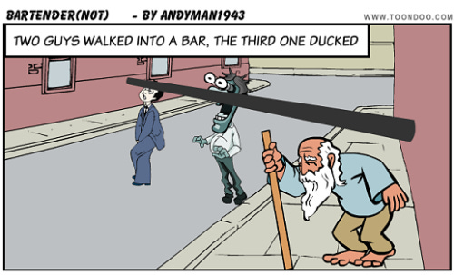 Rolls off the Tongue, BARTENDER (NOT) Two guys walked into a bar. The...