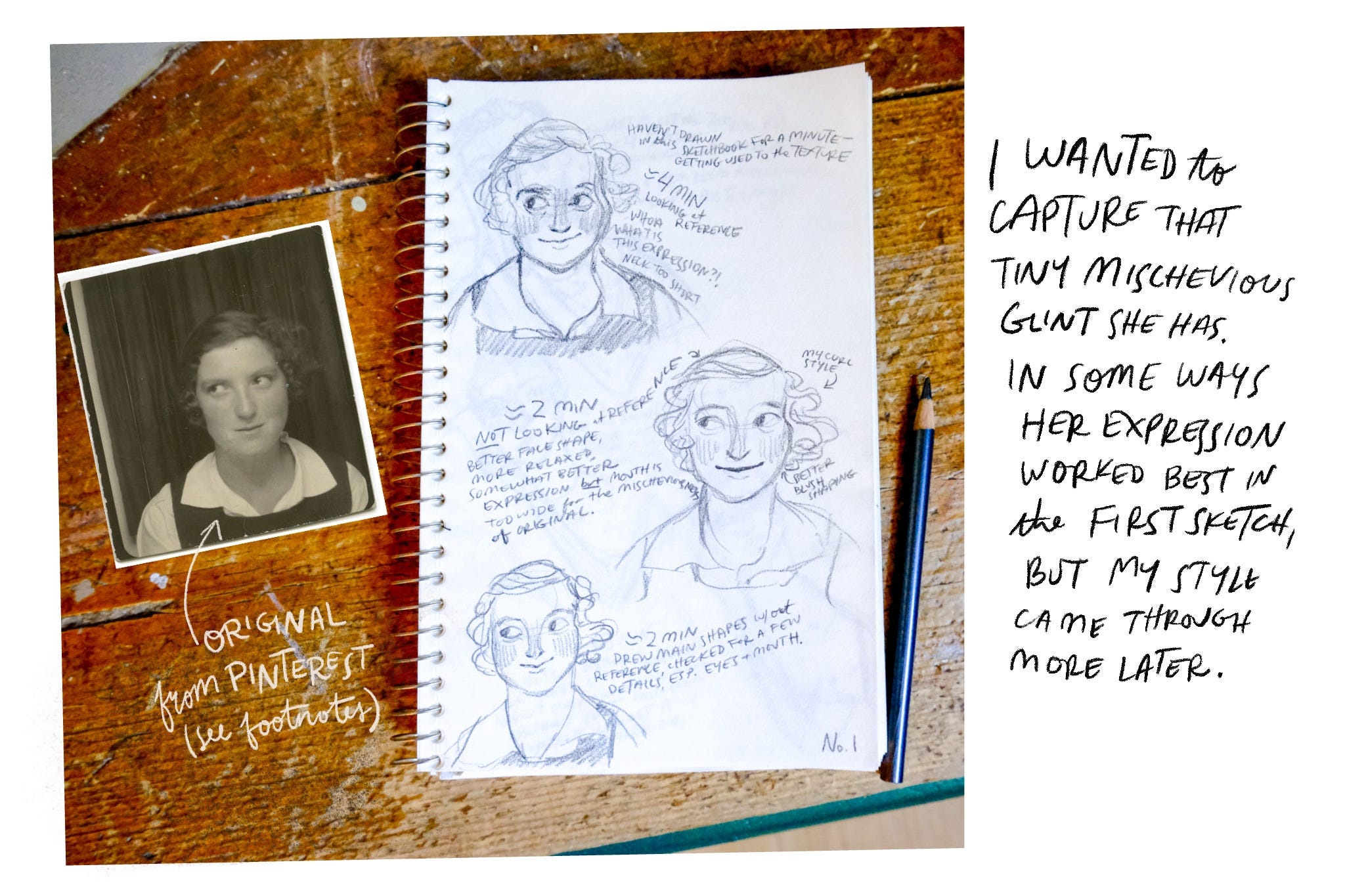 Gracie's sketchbook with drawings of a girl from an old photo three times, with notes after each, including: I wanted to capture that tiny mischievous glint she has. In some ways her expression worked best in the first sketch, but my style came through more later. Gracie's sketchbook with drawings of a girl from an old photo three times, with notes after each, including: I wanted to capture that tiny mischievous glint she has. In some ways her expression worked best in the first sketch, but my style came through more later.