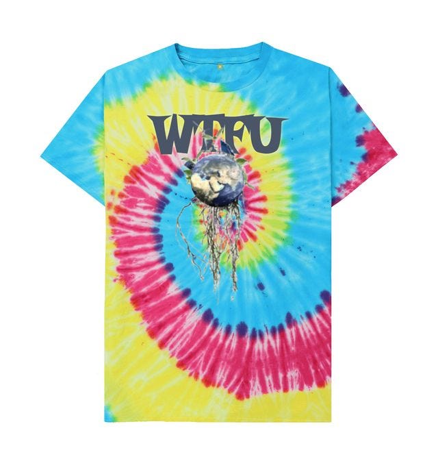 WTFU Earth Tee