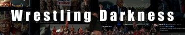 Wrestling Darkness