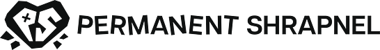 Permanent Shrapnel