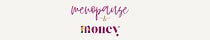 Meno & Money