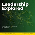 Leadership Explored