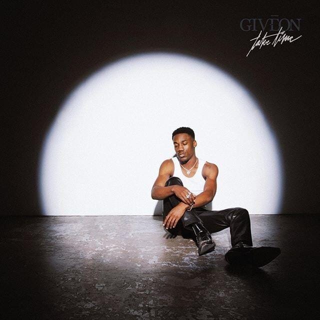 Giveon - TAKE TIME Lyrics and Tracklist | Genius