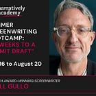 Summer Screenwriting Boot Camp: 6 Weeks to a “Vomit Draft" 