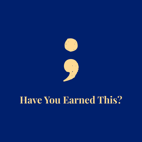 Have You Earned This?