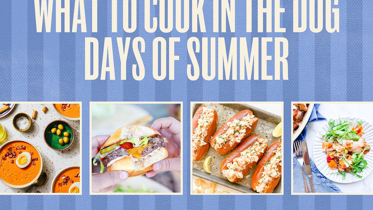 what to cook when it's too hot to cook