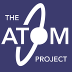 The ATOM Project