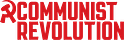 Communist Revolution