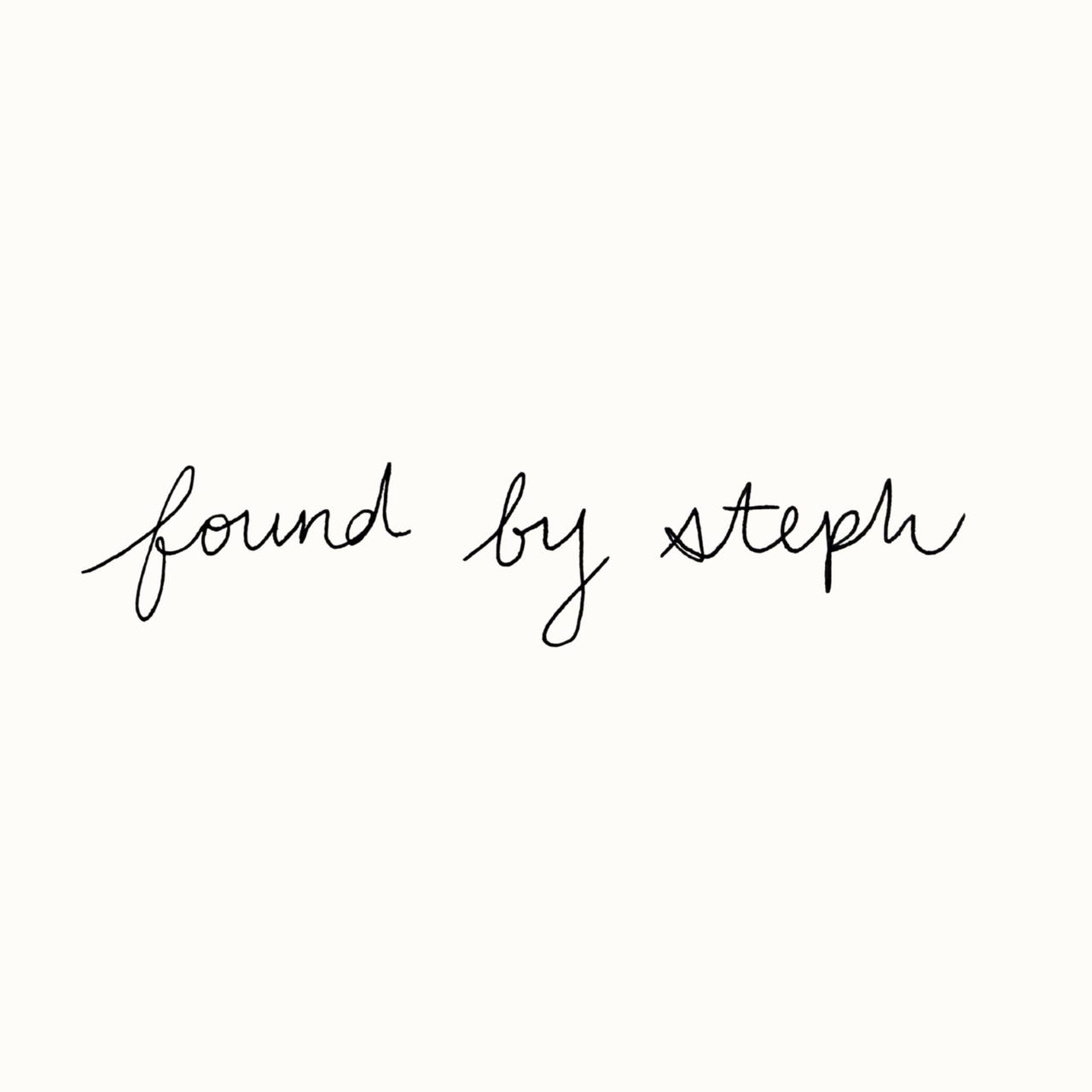 Found by Steph