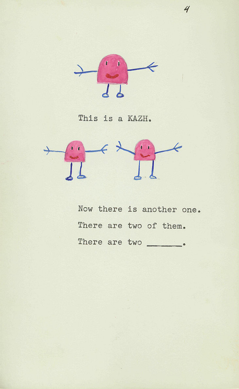One of the original elicitation stimuli from Gleason’s 1958 experiment. On the top half of the page is a light blue, chick-like wug, with the text “This is a WUG”. On the bottom half of the page are two wugs side by side, with the text “Now there is another one. There are two of them. There are two [blank].