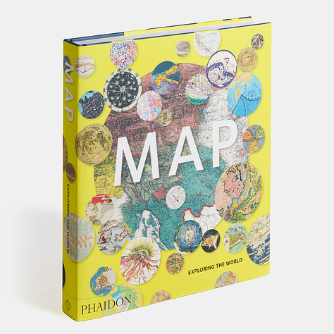 Map: Exploring The World, Phaidon Editors, with an introduction by John Hessler, Phaidon Press, London, 2015