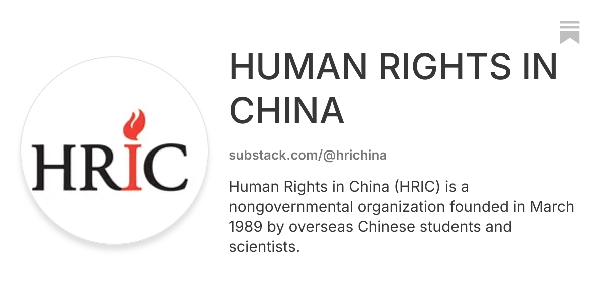 HUMAN RIGHTS IN CHINA | Substack