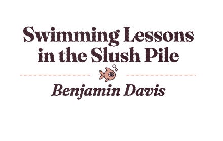 The Slushpile Workshop