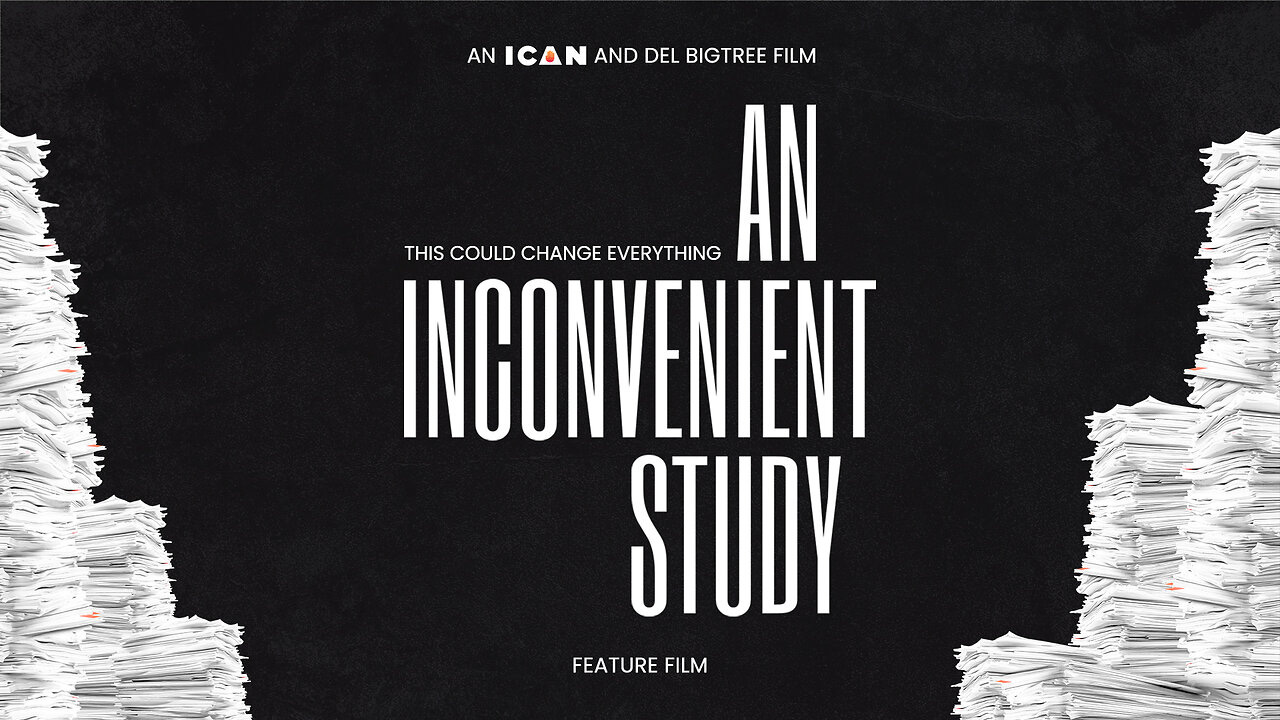 AN INCONVENIENT STUDY - FEATURE FILM