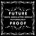 Future Proof