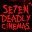 7 Deadly Cinemas
