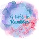 A Life in Rambles