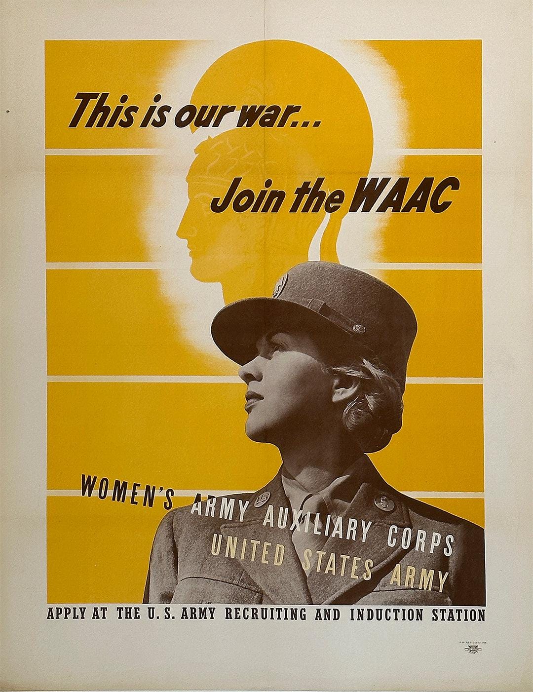 Original Vintage WWII Poster This Is Our War Join the WAAC 1942 Original Vintage WWII Poster This Is Our War Join the WAAC 1942