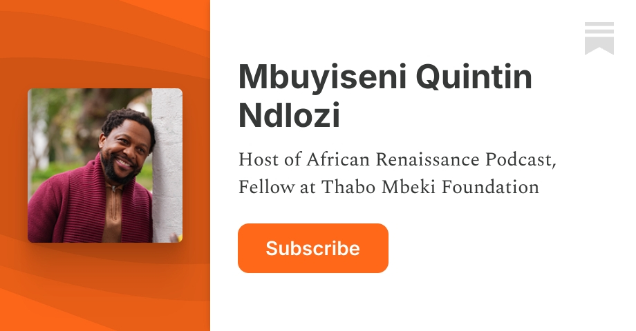 Mbuyiseni Quintin Ndlozi | Substack