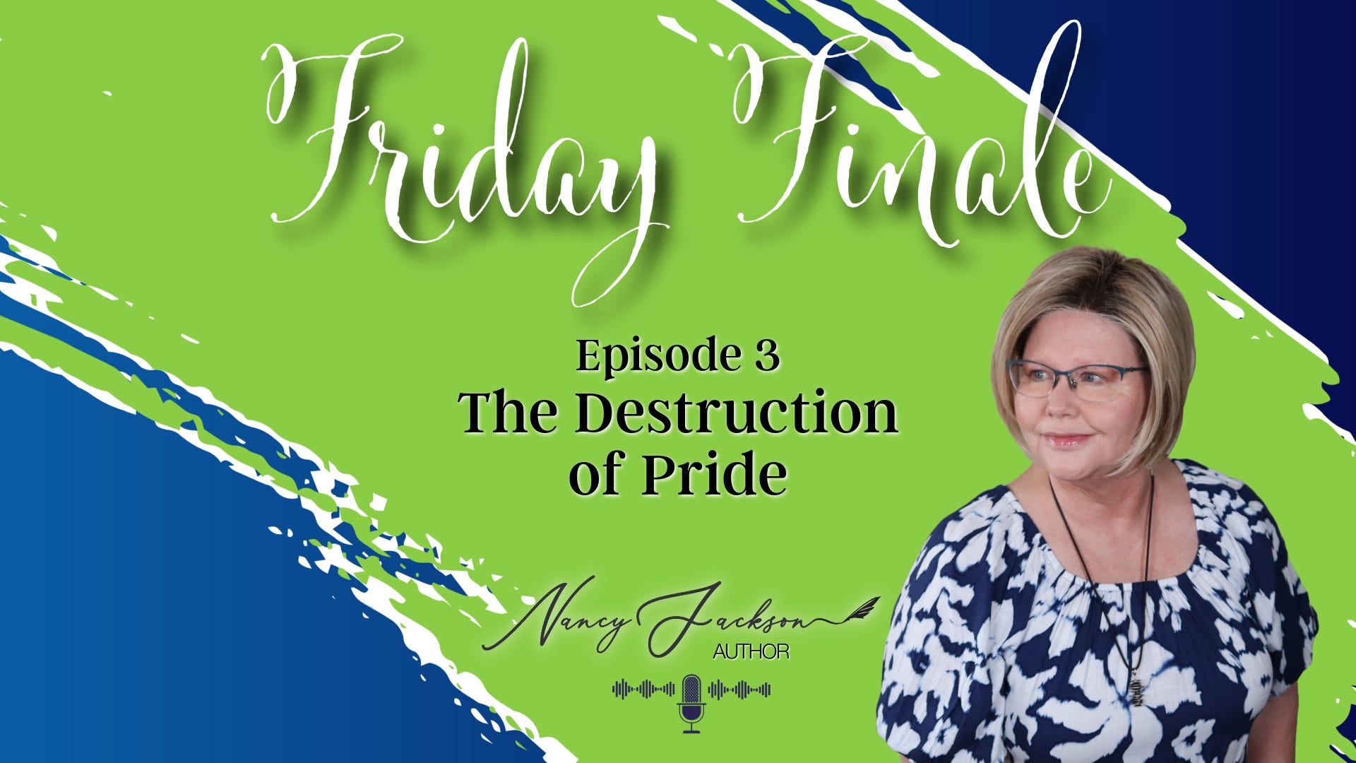 The Destruction of Pride | Friday Finale - Episode 3