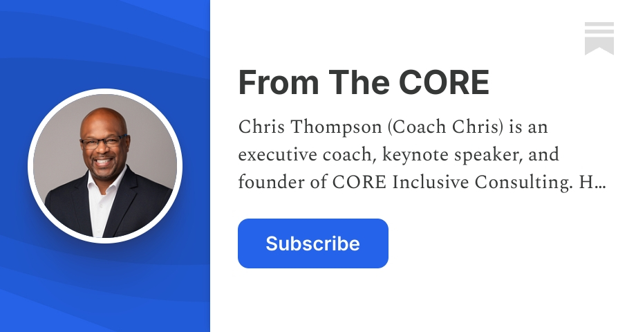 From The CORE | Christopher Thompson | Substack
