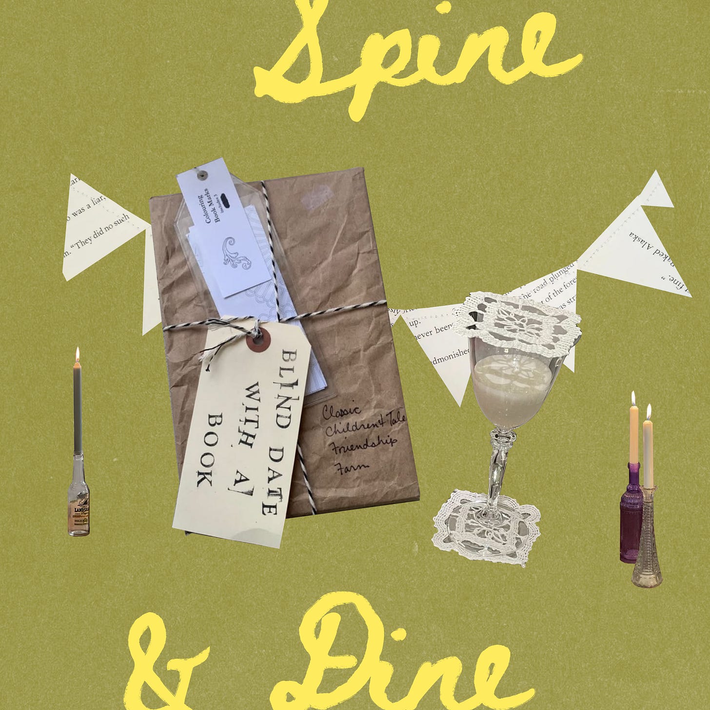 A collage showing a book wrapped in brown paper, a coupe glass, and lit taper candles, with yellow text reading "Spine & Dine."