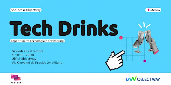 Tech Drinks @Objectway | Milano
