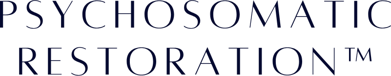Psychosomatic Restoration™
