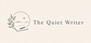 The Quiet Writer
