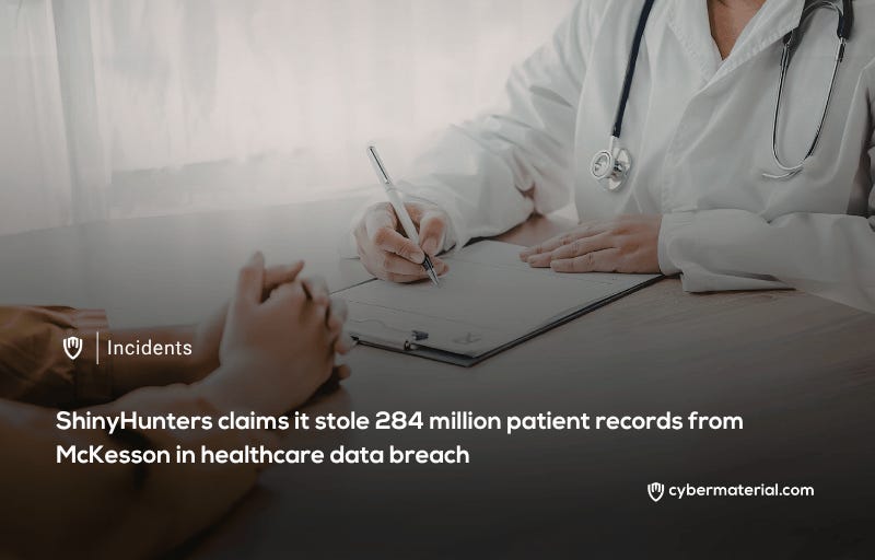 ShinyHunters Claims 284 Million Patient Records from McKesson