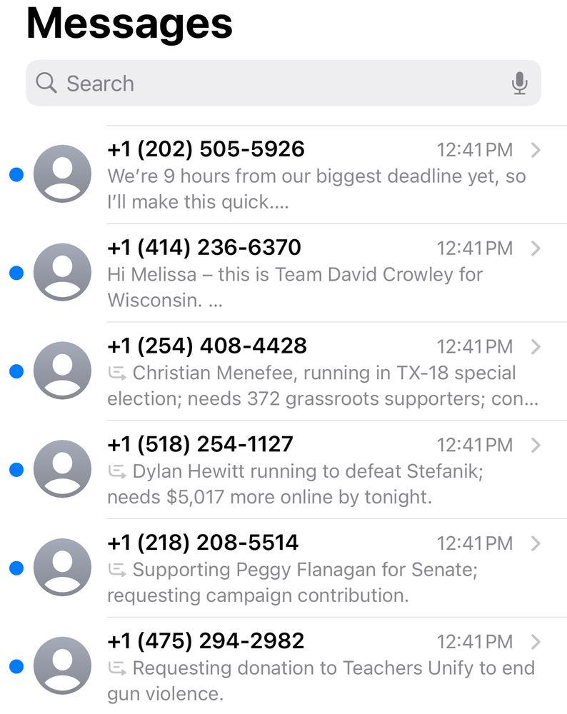 Screenshot from the author's phone on September 30, 2025. It's a stream of text messages from political campaigns asking for money. All sent at 12:41 PM.
