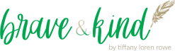 brave & kind