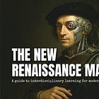 The New "Renaissance Man"