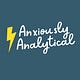 anxiously analytical angela