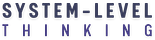 System-level Thinking