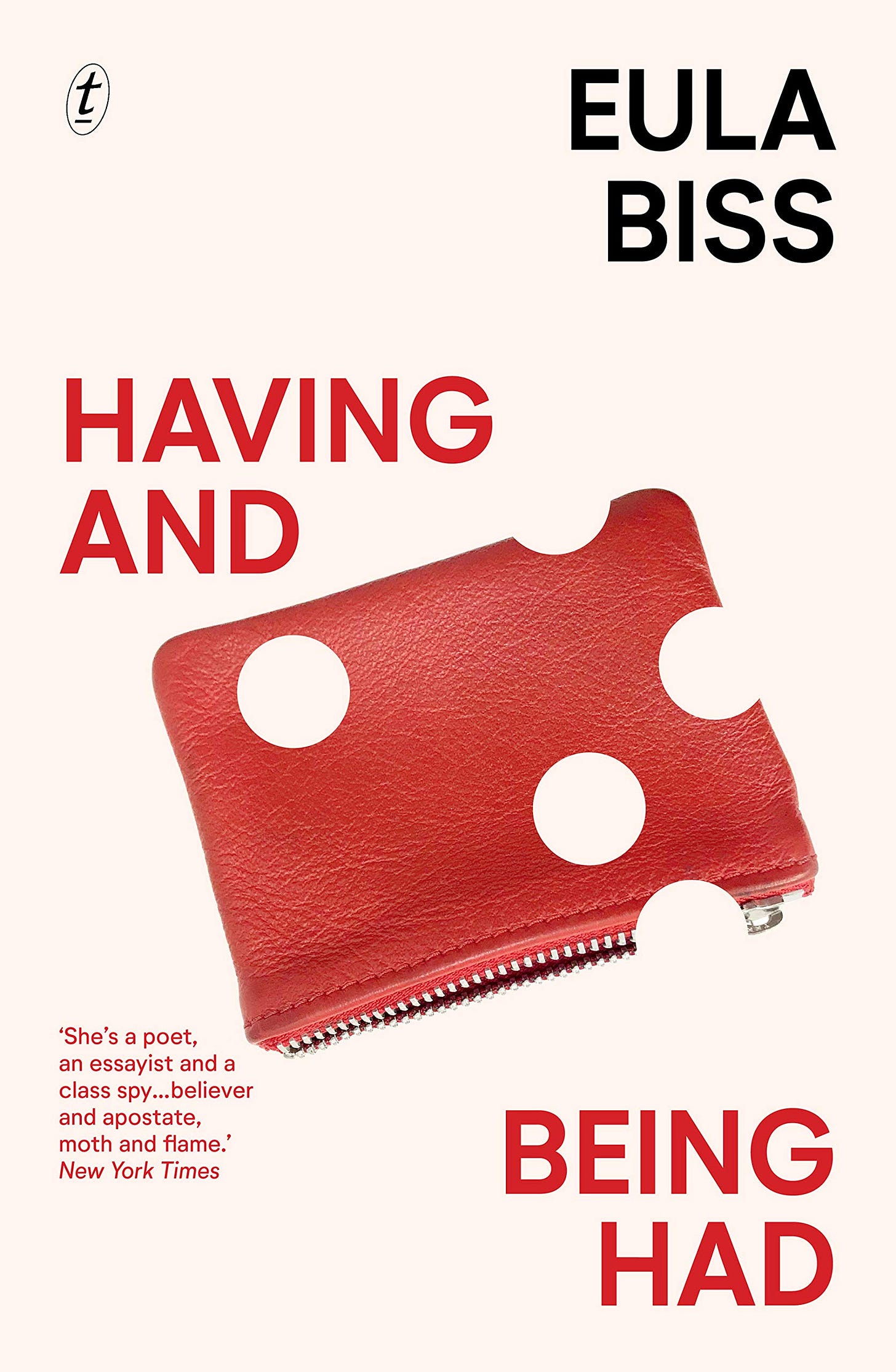 Having and Being Had by Eula Biss | Goodreads