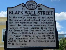 Black Wall Street In Durham ...
