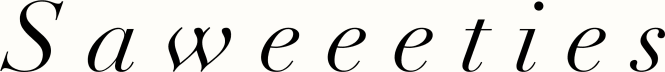 Saweeeties
