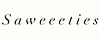 Saweeeties