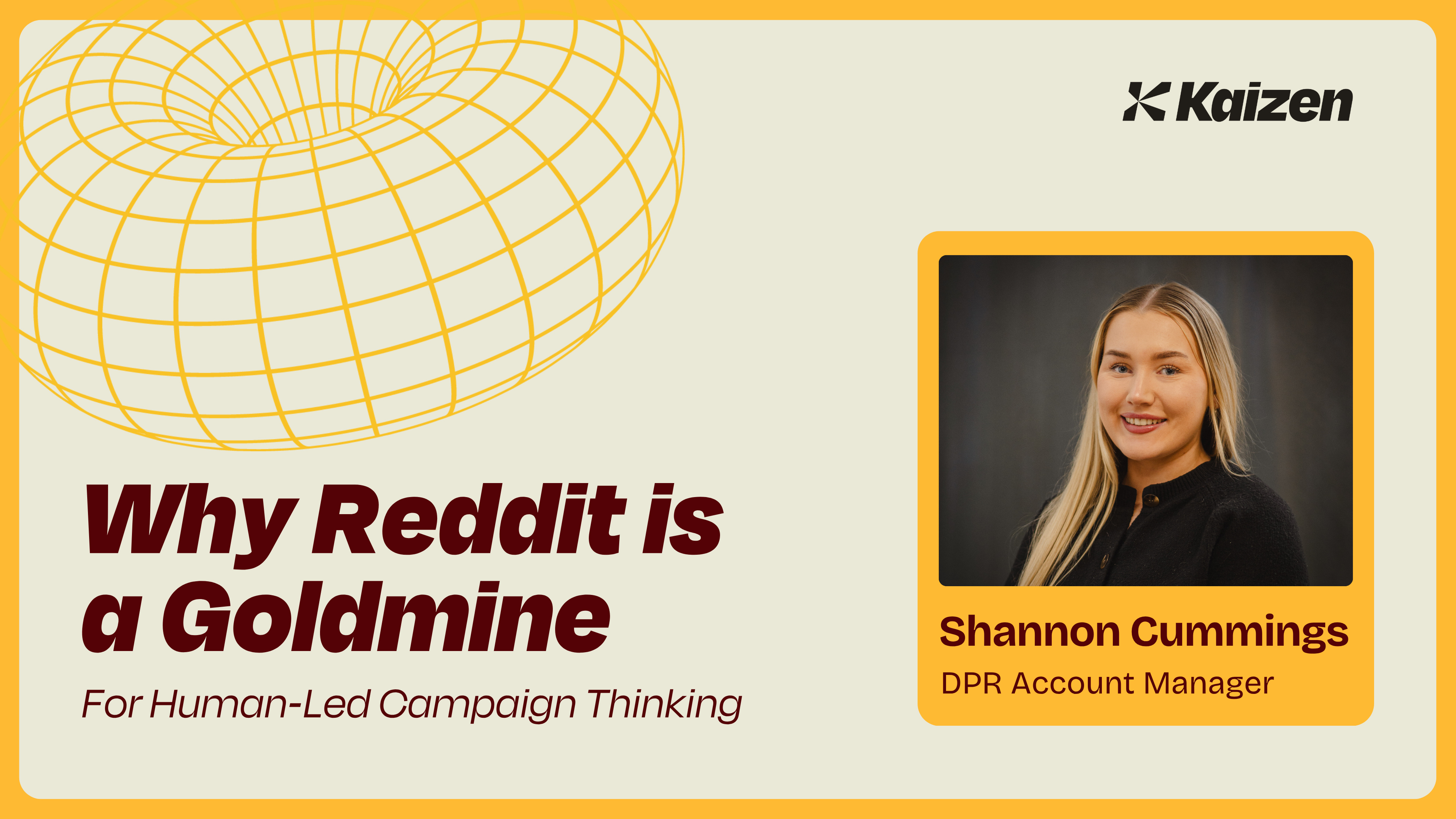 Why Reddit is a Goldmine For Human-Led Campaign Thinking