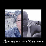 Medicine for the Resistance