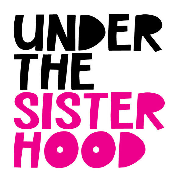 Under the Sisterhood  Podcast Artwork Image