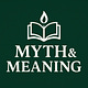 Myth & Meaning