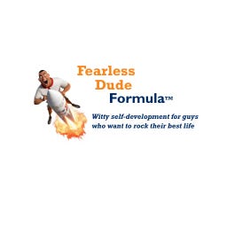 Fearless Dude Formula
