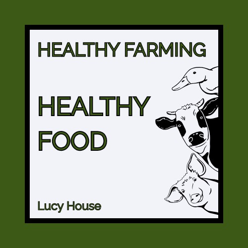 Healthy Farming Healthy Food